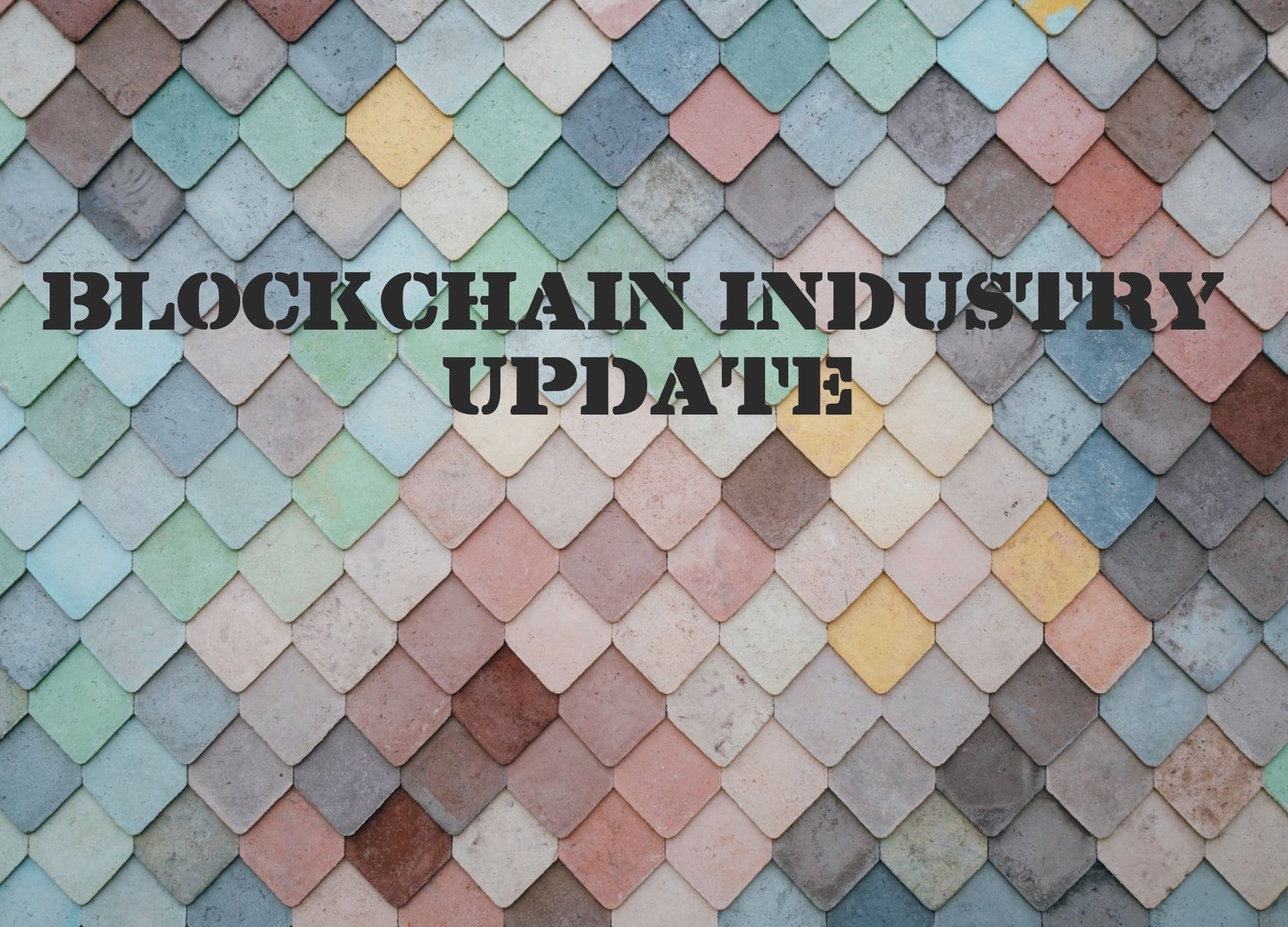 Blockchain-Industry-Update