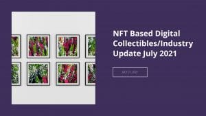 NFT Based Digital Collectibles