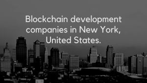 Blockchain dev companies in NY USA