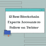 12-Best-Blockchain-Experts-Accounts-to-Follow-on-Twitter